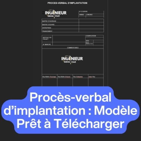 Procès-verbal d’implantation : Modèle Prêt à Télécharger