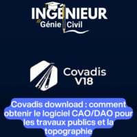 Covadis download : comment obtenir le logiciel CAO/DAO pour les travaux publics et la topographie