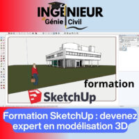 Formation SketchUp : devenez expert en modélisation 3D