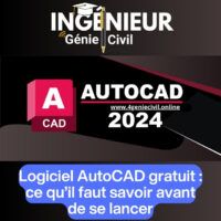 Logiciel AutoCAD gratuit : ce qu’il faut savoir avant de se lancer