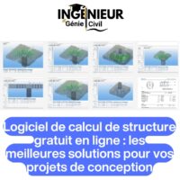 Logiciel de calcul de structure gratuit en ligne : les meilleures solutions pour vos projets de conception